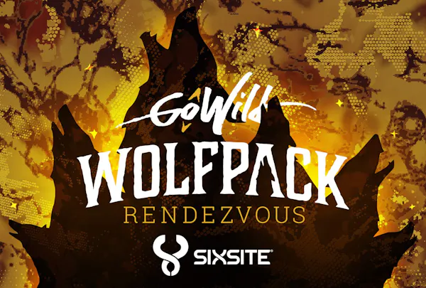 Must-Attend Event: GoWild Wolfpack Rendezvous with Team SIXSITE