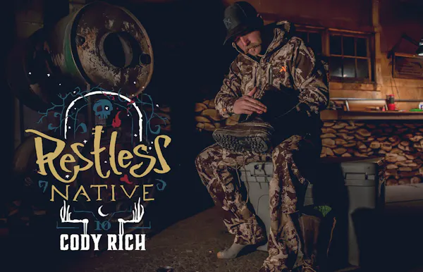 Restless Native: Cody Rich, The Rich Outdoors