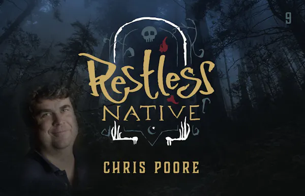 Restless Native: Chris Poore, Angler, Writer and Entrepreneur