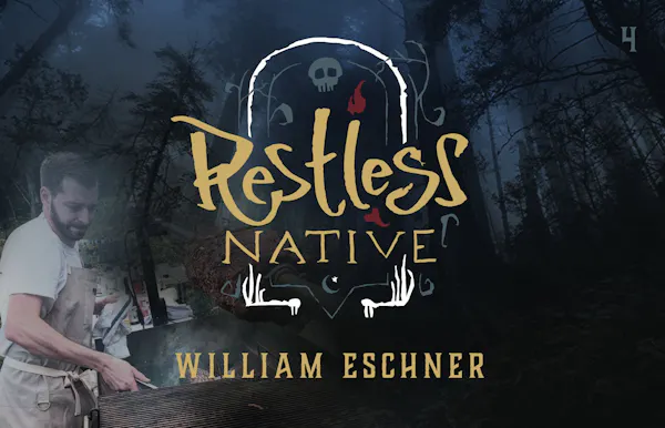 Restless Native: Episode 4, William Eschner