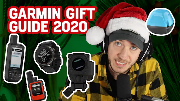 Garmin Gift Guide 2020 | The Best Christmas Gift For the Outdoor Enthusiast